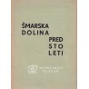 J. G. Seidl - Šmarska dolina pred sto leti