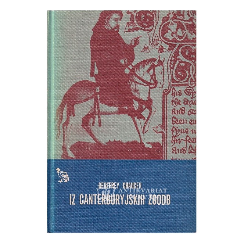 Geoffrey Chaucer - Iz Canterburyjskih zgodb